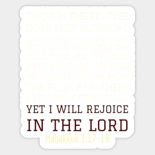 Habakkuk 3:17-18 Sticker